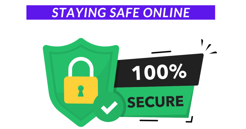 Staying Safe Online