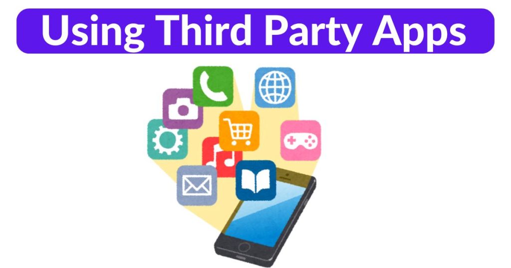 Using Third Party Apps