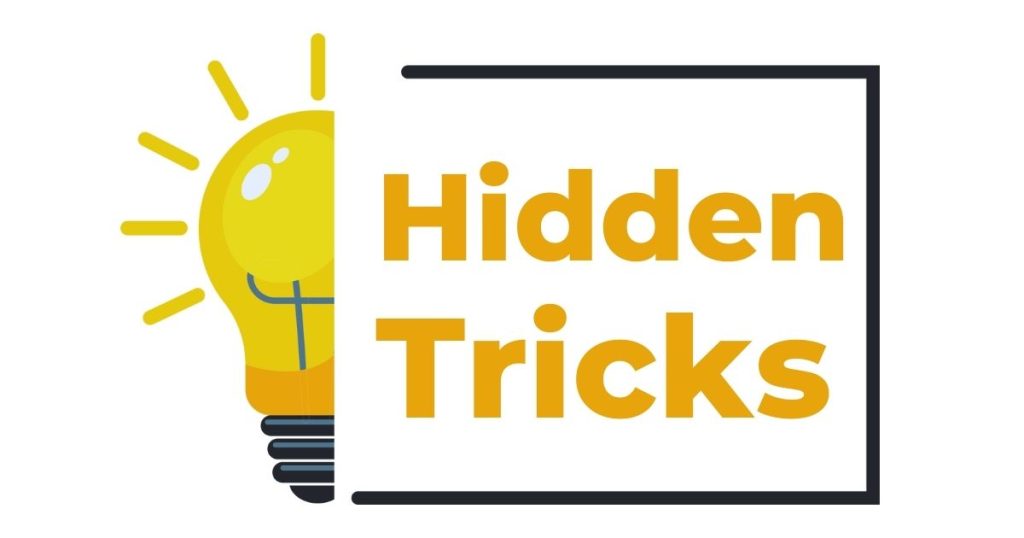 Hidden Tricks