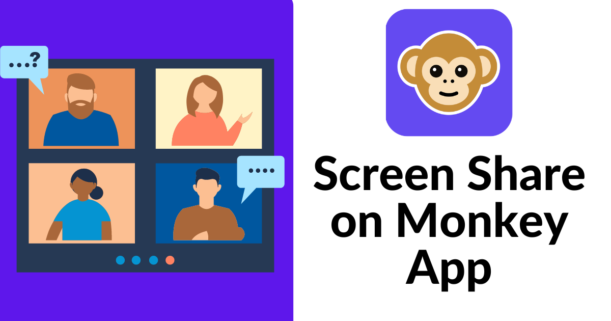 Screen Share on Monkey App