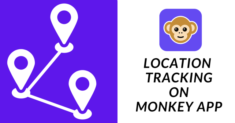 Is the Monkey App Safe? What You Need to Know About Location Tracking