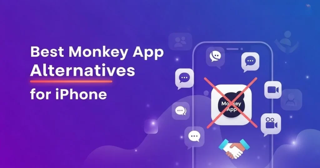 Best Monkey App Alternatives for iPhone 