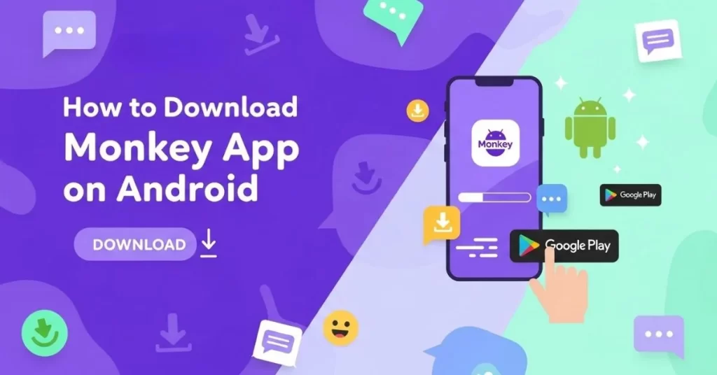 How to Download Monkey App on Android 